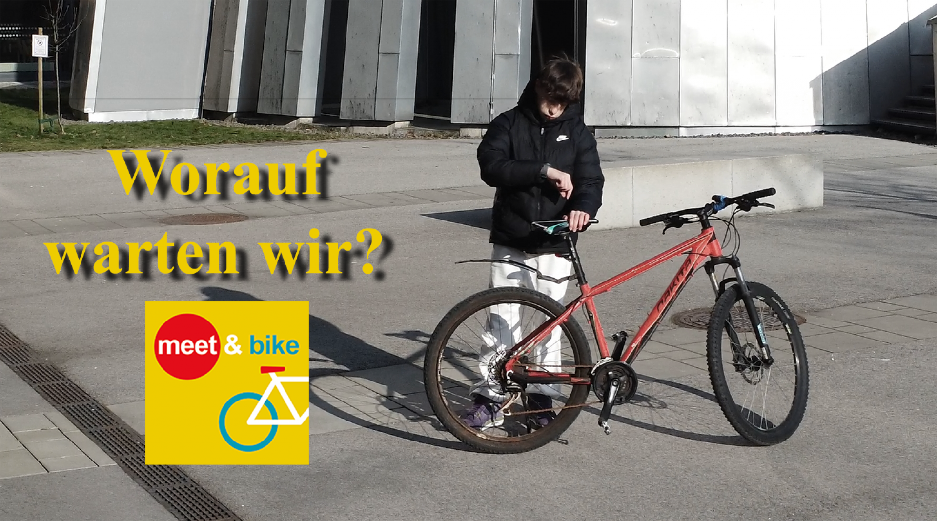 Worauf warten wir?