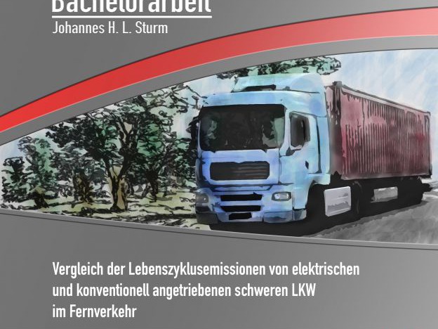 Vergleich der Lebenszyklusemissionen von batterieelektrischen und konventionell angetriebenen schweren LKW im Fernverkehr