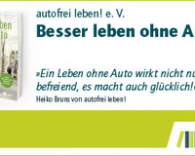 Besser leben ohne Auto
