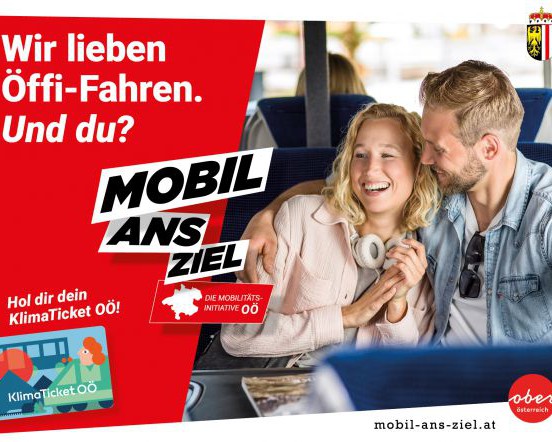 MOBIL ANS ZIEL - Die Mobilitätsinitiative des Landes OÖ